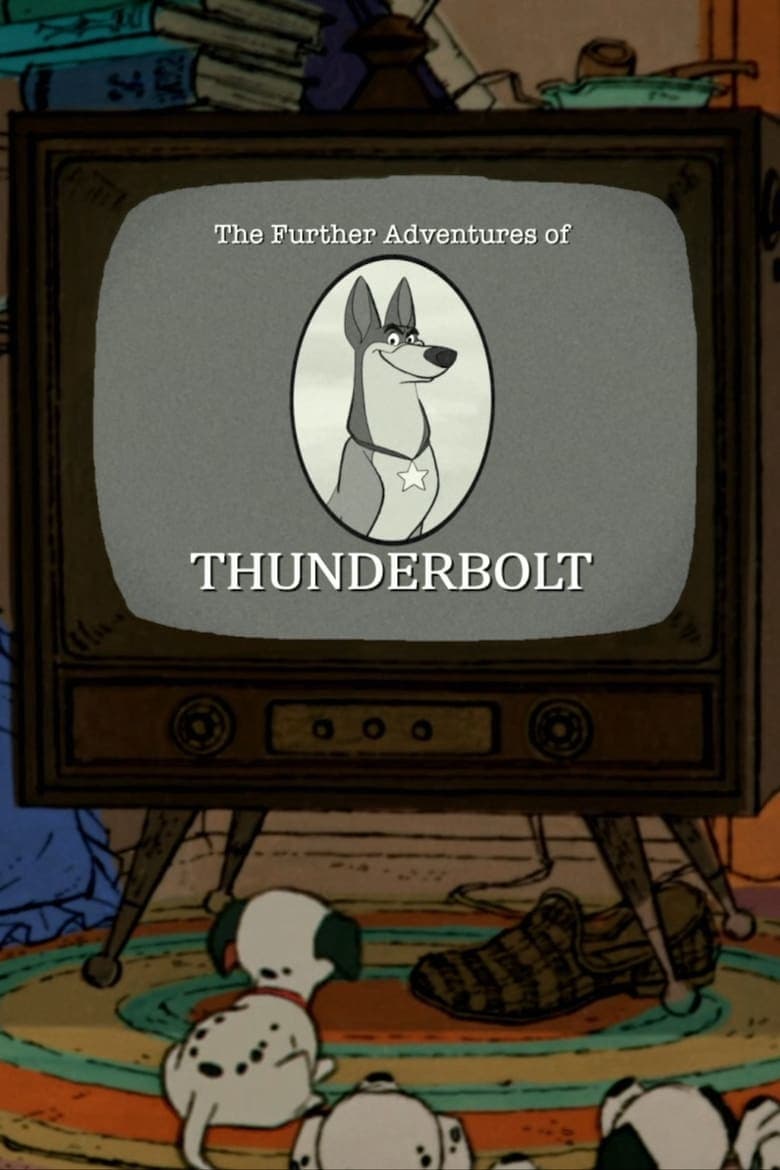 101 Dalmatians: The Further Adventures of Thunderbolt