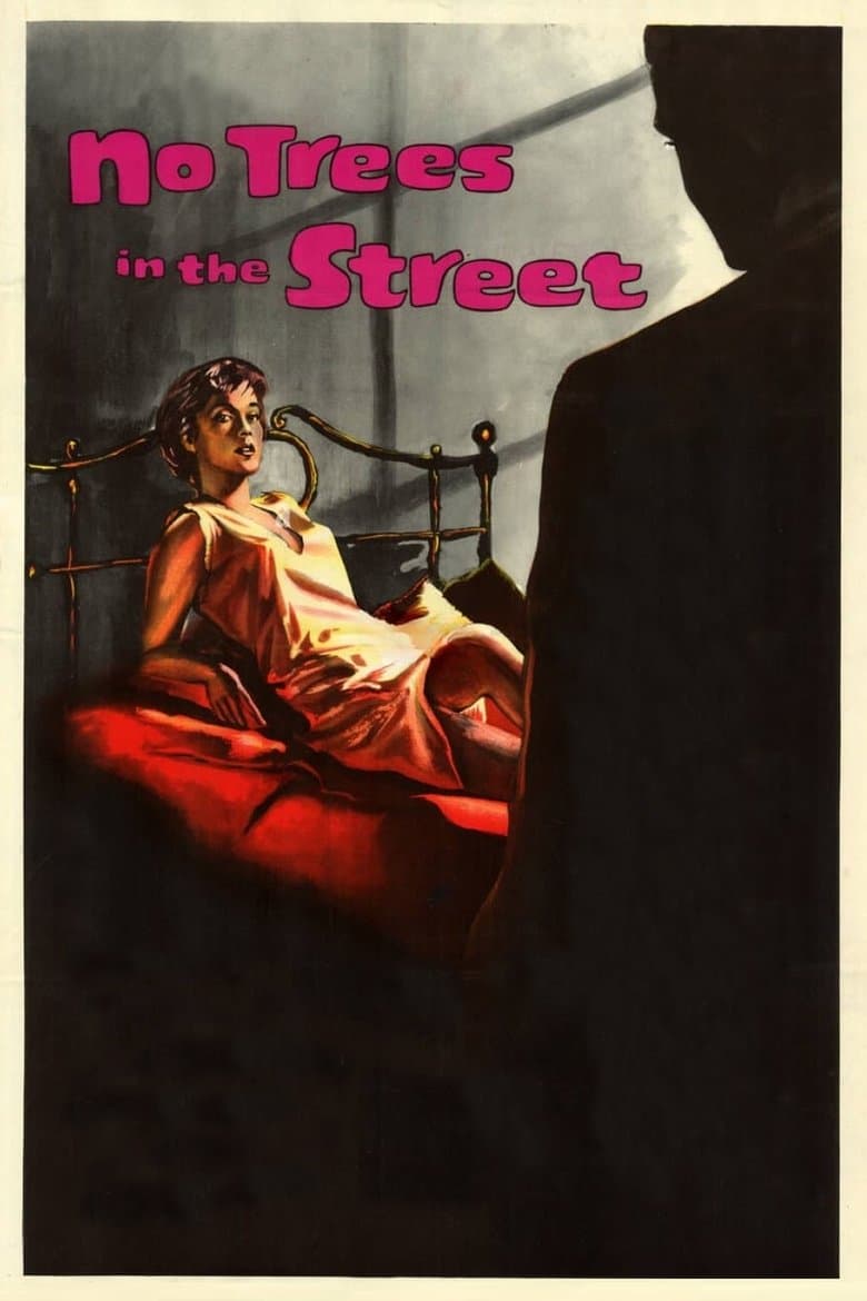 No Trees in the Street