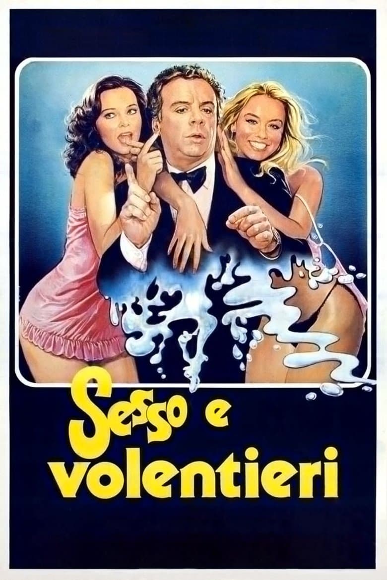 Sesso e volentieri