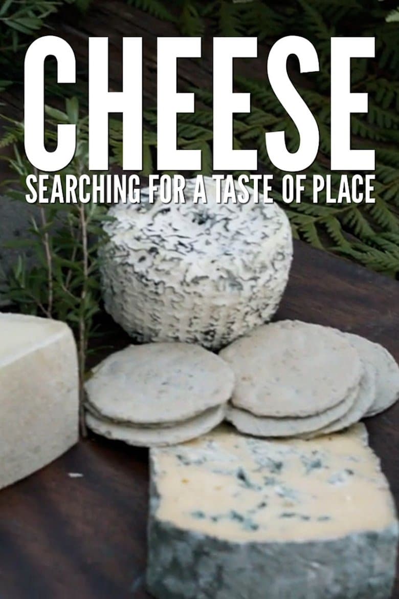 Cheese: Searching for a Taste of Place