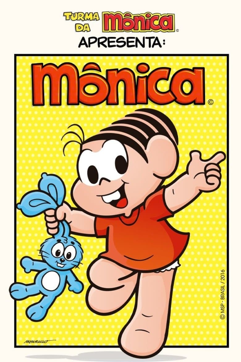 Turma da Mônica Apresenta: Mônica