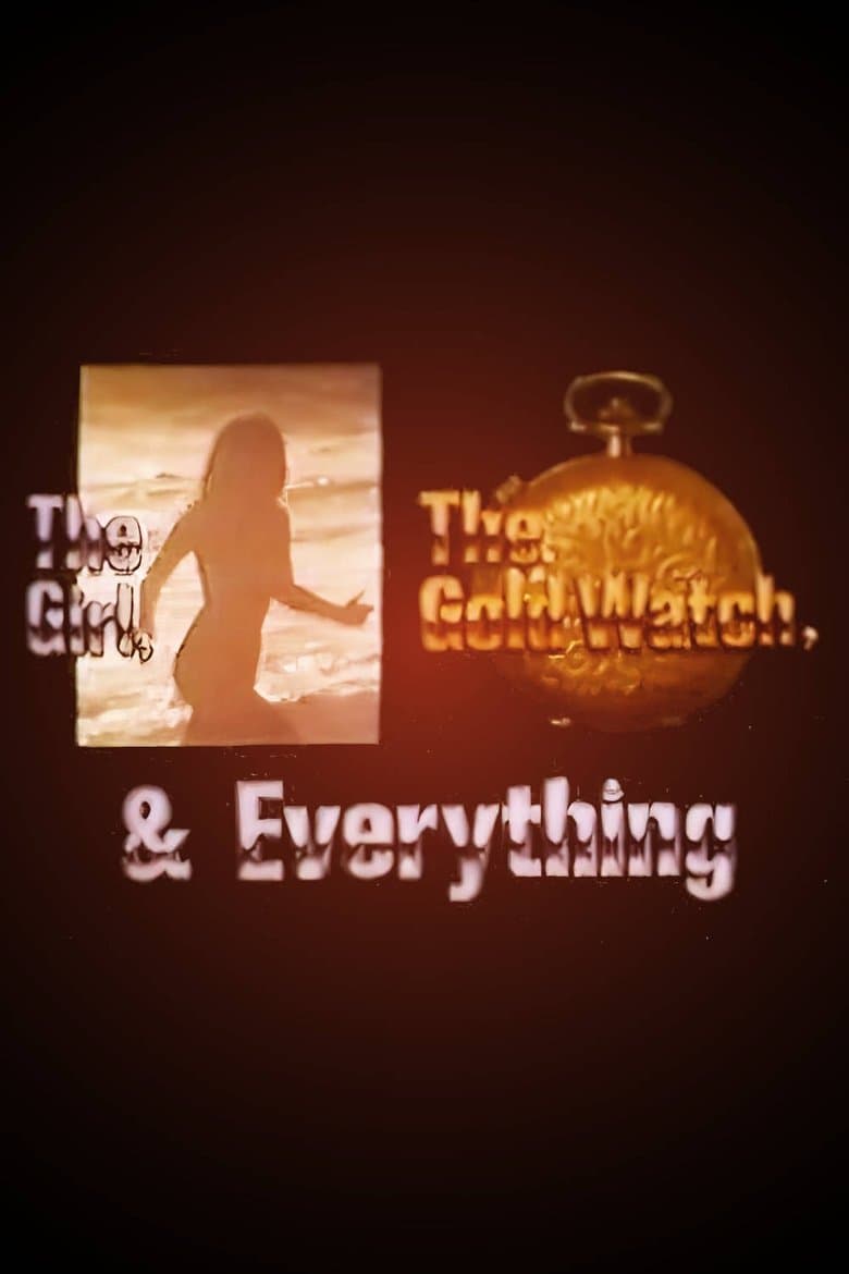 The Girl, the Gold Watch & Dynamite