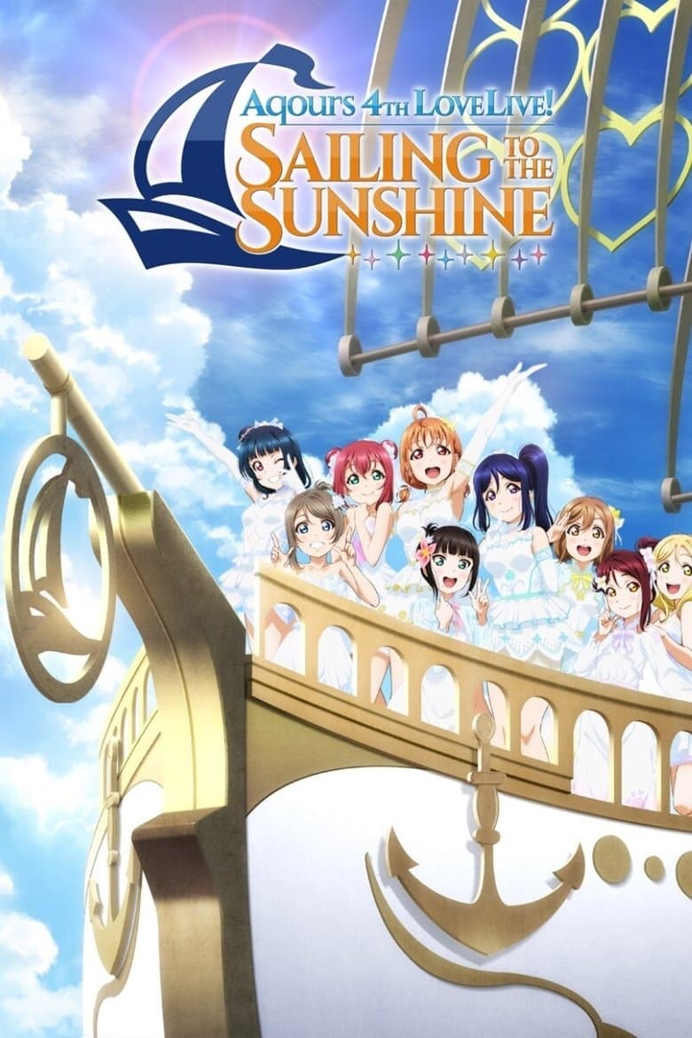 Aqours 4th LoveLive! ~Sailing to the Sunshine~