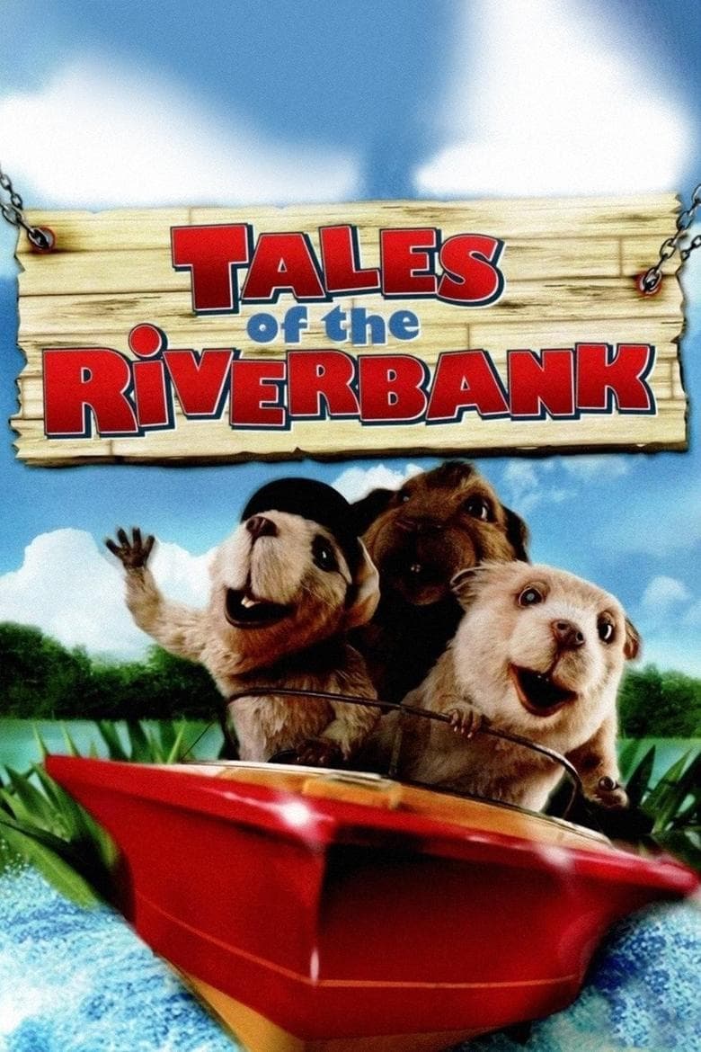 Tales of the Riverbank