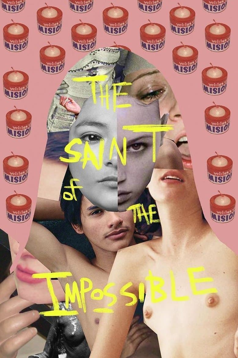 The Saint of the Impossible