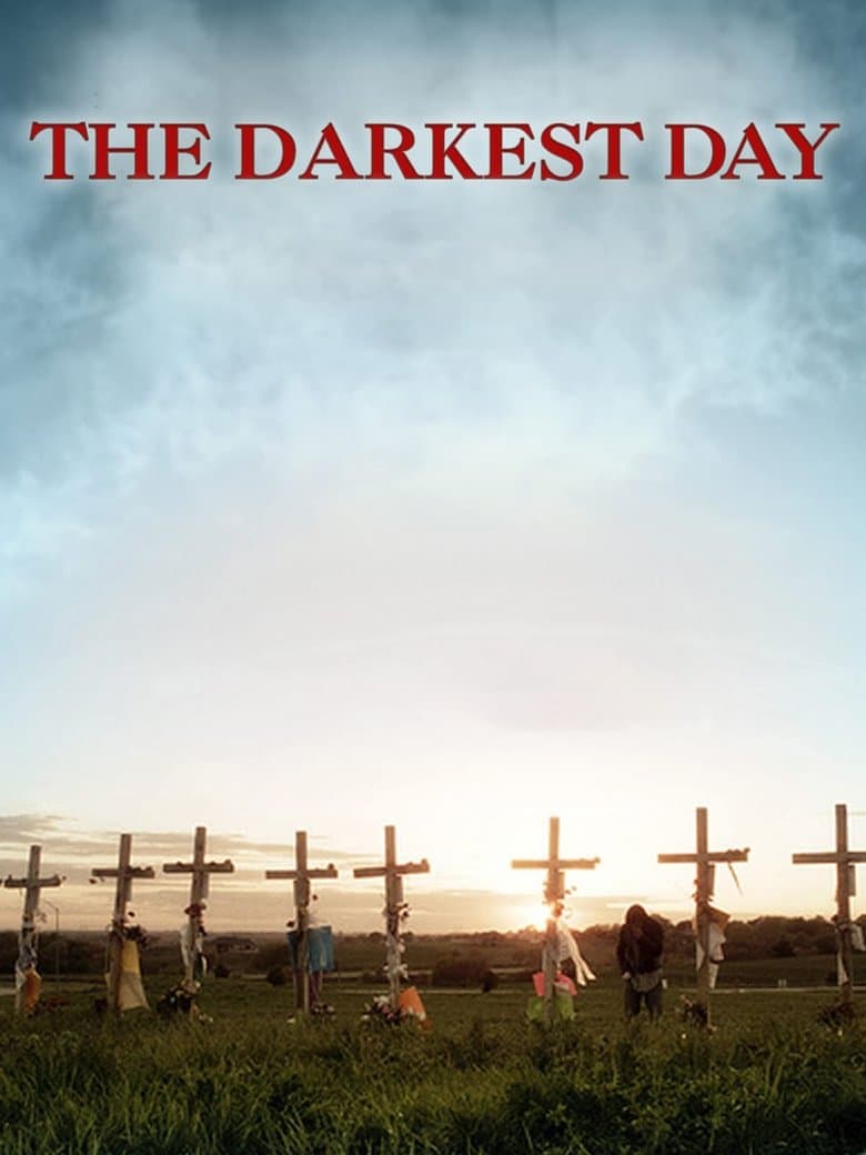 The Darkest Day
