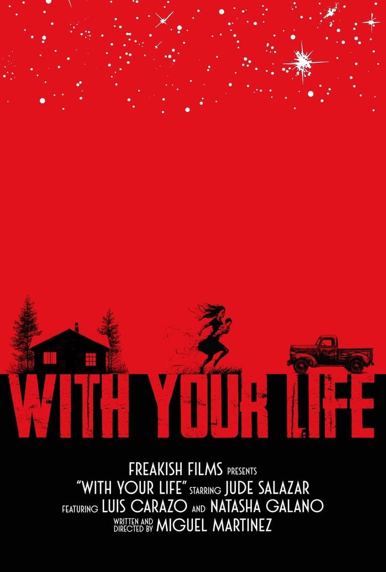 With Your Life