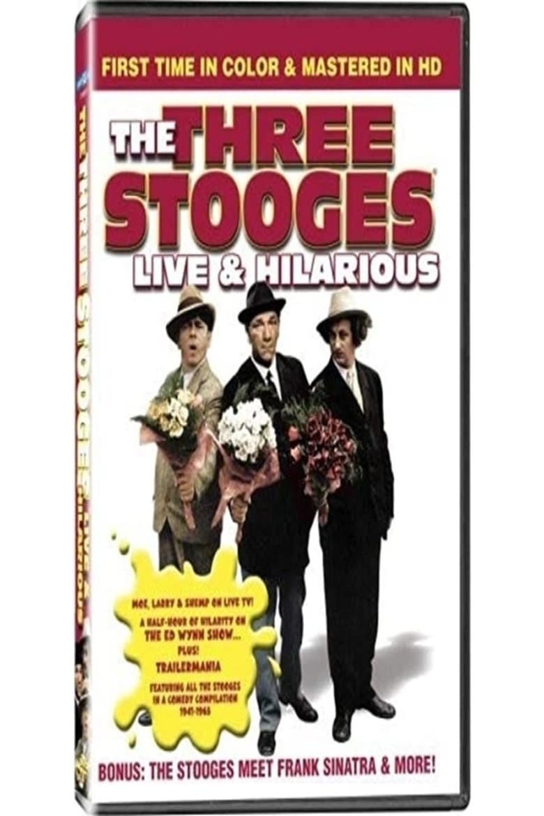 The Three Stooges: Live and Hilarious