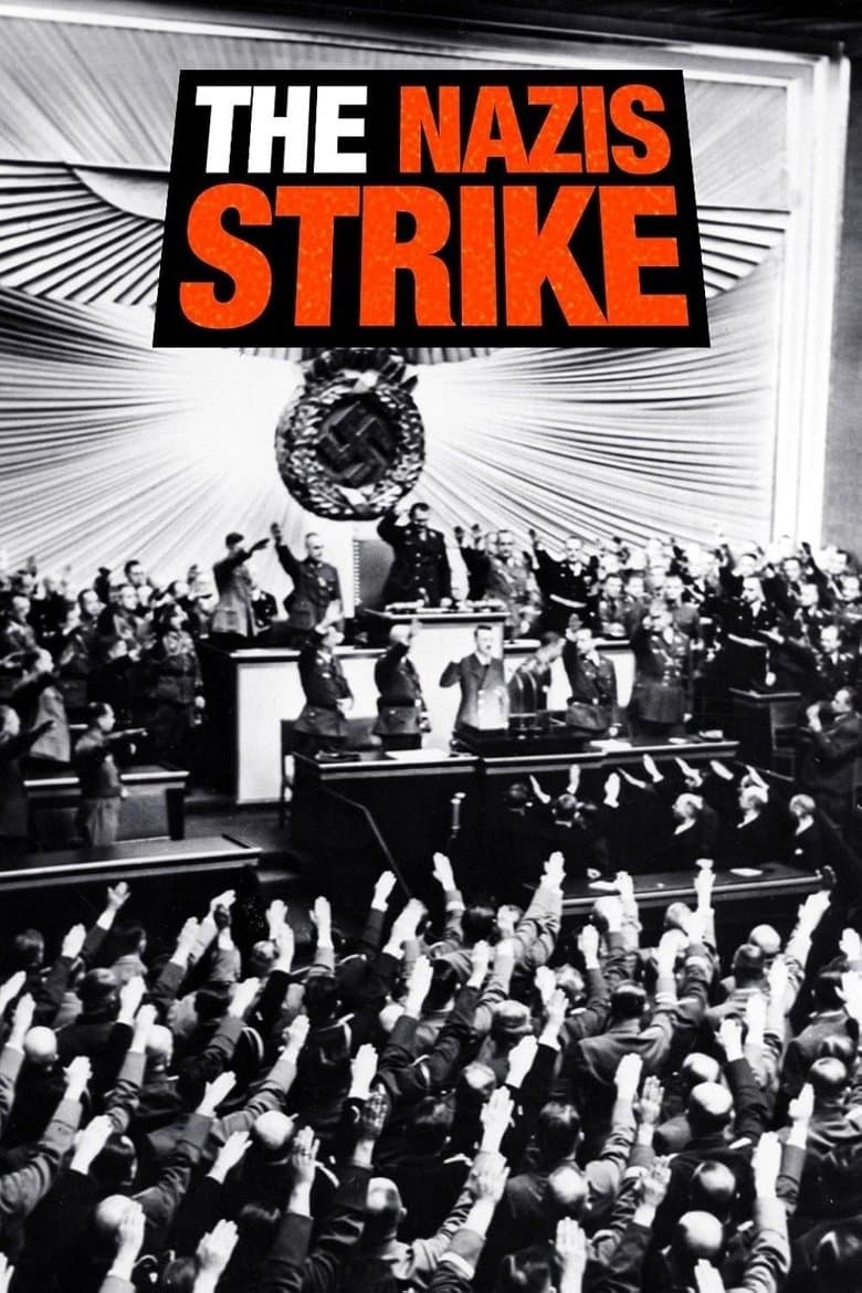 Why We Fight: The Nazis Strike