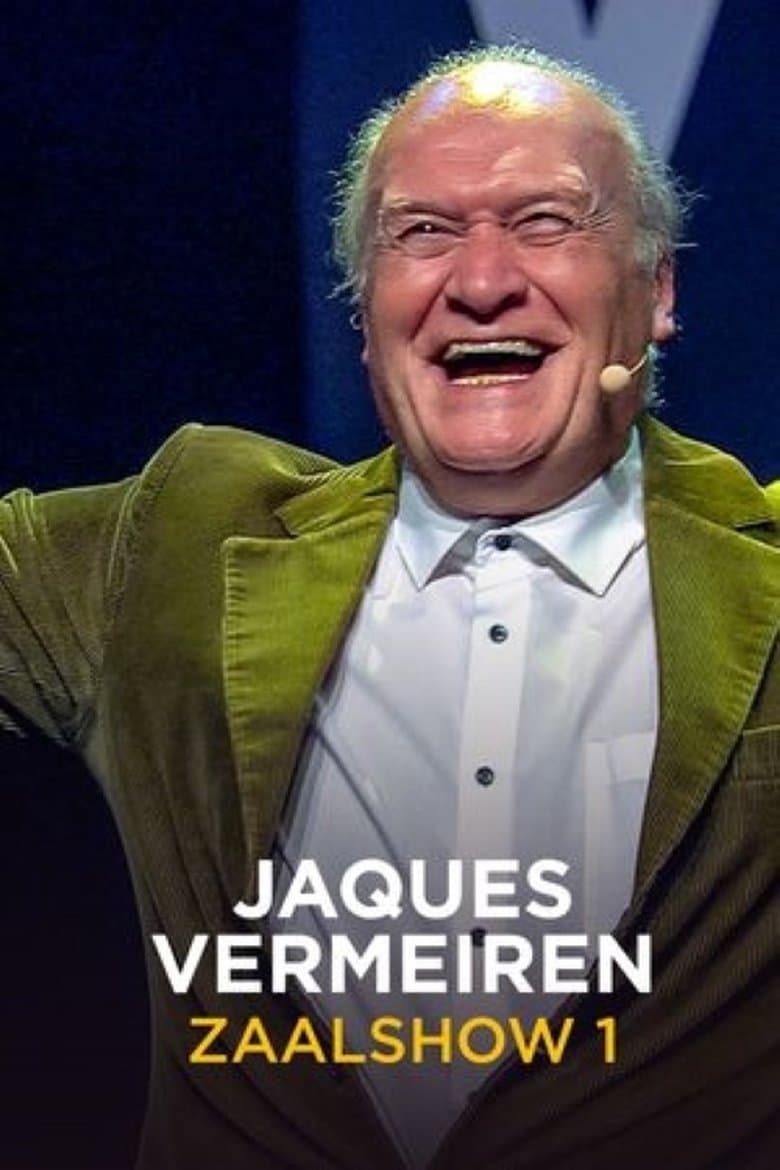 Jacques Vermeire: Zaalshow 1