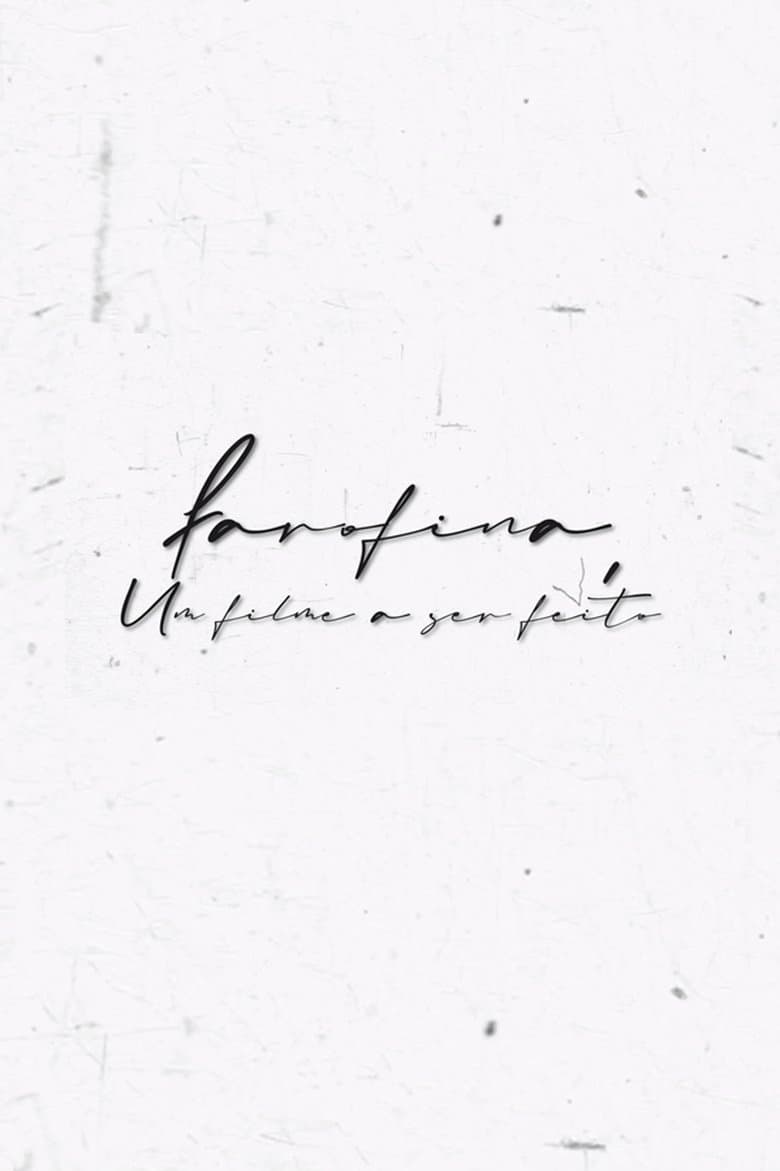 Forofina – Um Filme a Ser Feito