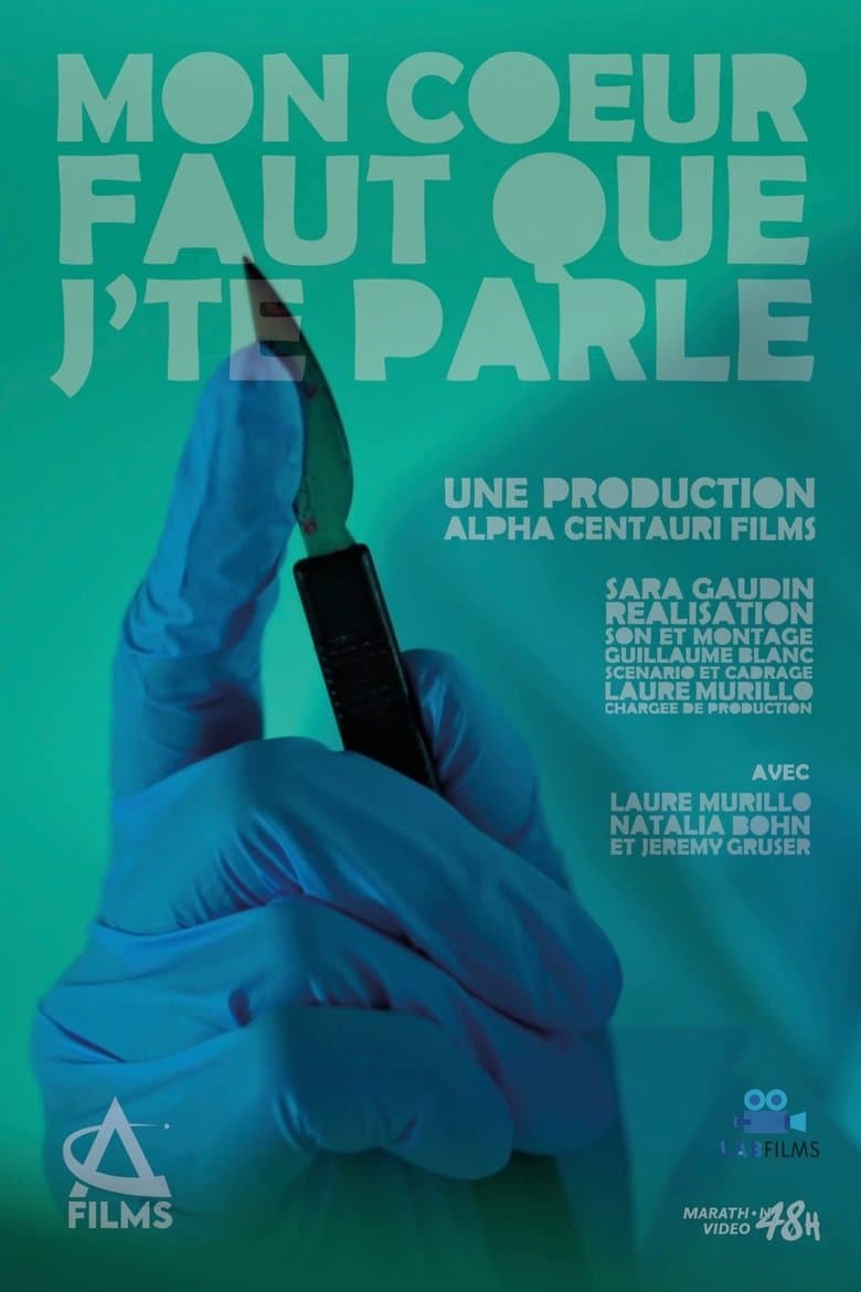 Mon cœur faut que j’te parle