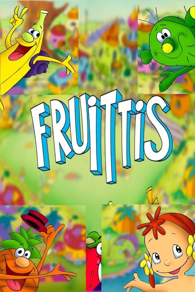 The Fruitties